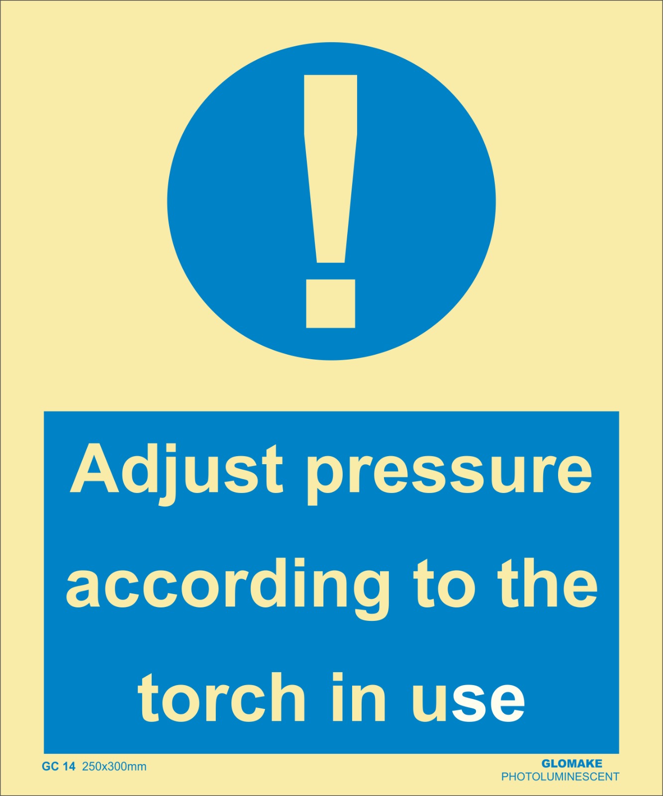 ADJUST PRESSURE ACCORDING TO THE TORCH IN USE
(GC 14)